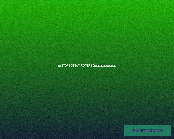 探索STORE STEAMPOWERED平台的游戏生态与用户体验全解析 探索STORE STEAMPOWERED平台的游戏生态与用户体验全解析